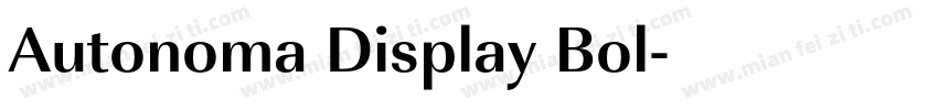 Autonoma Display Bol字体转换